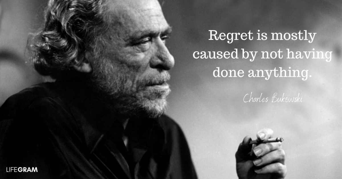 Charles Bukowski life quotes